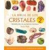 La Biblia de los Cristales (Vol.2)