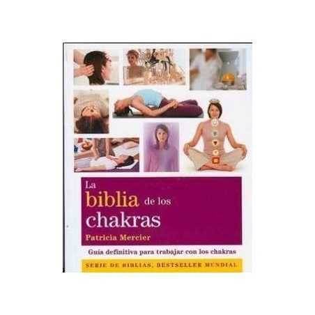 La Biblia de los Chakras