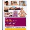 La Biblia de los Chakras