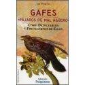 Gafes "Pájaros de Mal Agüero"
