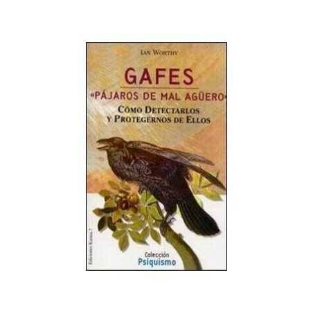 Gafes "Pájaros de Mal Agüero"