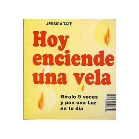 Hoy Enciende una Vela (Gíralo 9 veces)