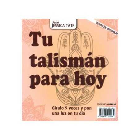 Tu Talismán Para Hoy  - (Gíralo 9 veces)