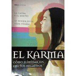 The Karma. How to Eliminate Its Negative Effects (Spanish Edition) Dos:Editores - 1