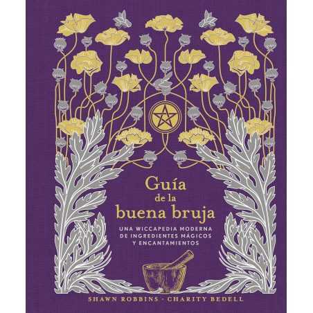 Guía de la Buena Bruja (Ed. Espagnol)