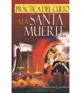 práctica de culto a la santa muerte